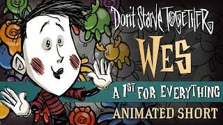 Don't Starve Together: A 1st For Everything [Wes Animated Short]