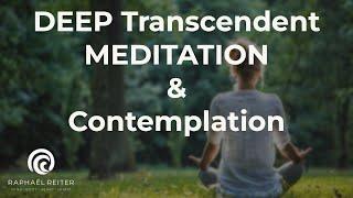Deep Transcendent Guided Meditation + Contemplation / journaling prompt | Raphael Reiter