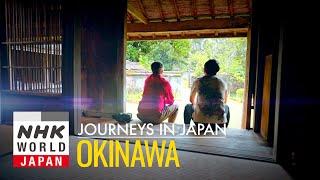 Okinawa: Whispers of the Ryukyu Kingdom - Journeys in Japan