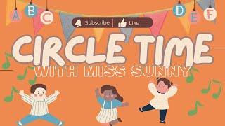 Circle Time for Daycares and Preschools with Miss Sunny | Good Morning Song, ABC's, Colors, Seasons