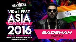 Viral Fest Asia 2016 - Badshah (India) Performance