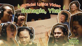 Bahagia, Yha! - Original Cast of "Musikal Keluarga Cemara" (Official Lyric Video)