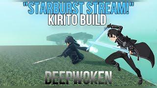 "Starburst Stream!" Kirito Build | Deepwoken