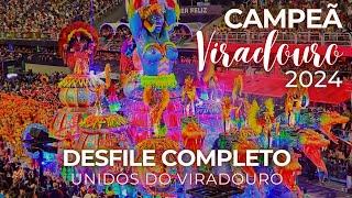 DESFILE Viradouro 2024 CAMPEÃ COMPLETO em 4K SEM NARRAÇÃO