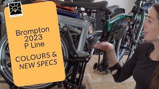 Brompton 2023 P Line colours and features