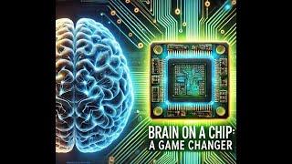 Brain on a Chip A Game Changer in Neurological Research