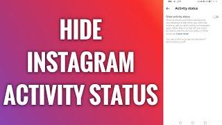 How To Hide Instagram Activity Status