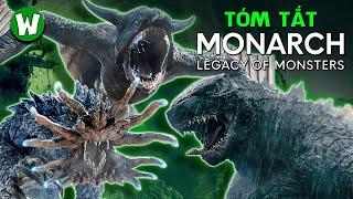 TOÀN BỘ DIỄN BIẾN MONARCH: LEGACY OF MONSTERS