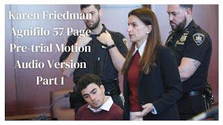 Karen Friedman Agnifilo 57 Page Pre-trial Motion Audio Version For Luigi Mangione Case! Part 1 Ep #5