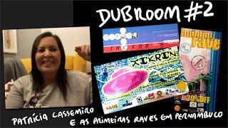 DubRoom entrevista Patrícia Cassemiro