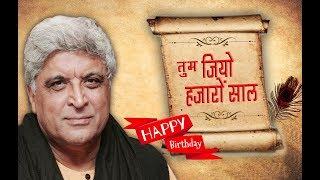 Tum Jiyo Hazaron Saal,Happy Birthday-Javed Akhtar