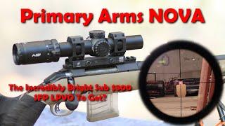 Primary Arms SLx 1-6x24 ACSS 'NOVA' - Let There Be Light!