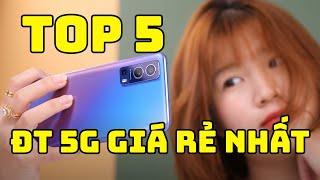 Top 5 Smartphone 5G CHÍNH HÃNG giá RẺ NHẤT tại Việt Nam!