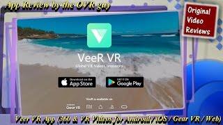 VeeR VR App Review (360 & VR Videos App for Android / iOS / Gear VR / Web)