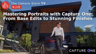 TCSTV Live: Mastering Portraits with Capture One - From Base Edits to Stunning Finishes