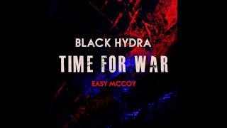 Black Hydra x Easy McCoy - Time For War (Epic Hip Hop)