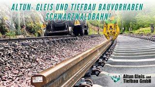 Wie werden die Gleise konventionell erneuert? Altun- Gleis und Tiefbau Bauvorhaben Schwarzwaldbahn!