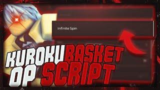 BEST Kuroku's Basket: Showdown Script - Auto Farm, Infinite Spins, and More! (2025)