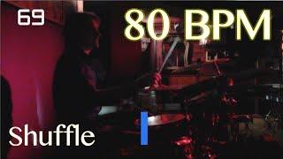 80 BPM Shuffle Beat - Drum Track