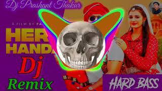 Hero Honda | Dj Remix | Hard Bass | Haryanvi Dj Song | full vibration mix | Dj Prashant Thakur