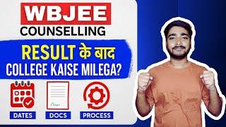 WBJEE Counselling 2025 Process | Dates, Documents, Procedure | A to Z Guide! #wbjee