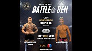 Lucas Baptista VS Jaycob Minihan (Grappling Match) | Battle at the Den