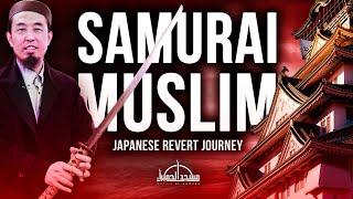 MUSLIM SAMURAI  Japanese Convert Story Masjid al-Humera Islam in Japan قصة يابانية الساموراي مسلم