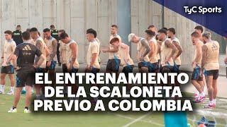 EL ÚLTIMO ENTRENAMIENTO DE ARGENTINA ANTES DEL PARTIDO CONTRA COLOMBIA POR ELIMINATORIAS 