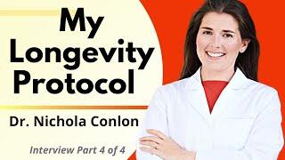 My Longevity Protocol | Dr Nichola Conlon Ep4/4