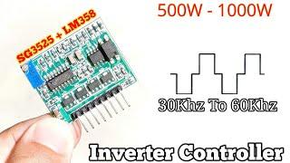 SG3525+LM358 PWM Driver Module 30khz - 60Khz (Part-1)