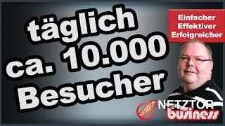 10000 Besucher am Tag auf Deiner Homepage - absolut möglich! Der Beweis | NETZTOR