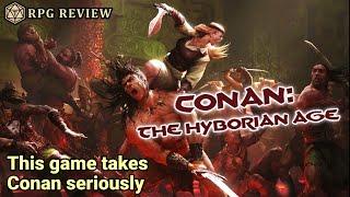 Conan: The Hyborian Age is a fresh reawakening of a classic world - RPG Review