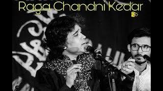 Raga Chandni Kedar | Ustad Tanveer Ahmed Khan | Delhi Gharana