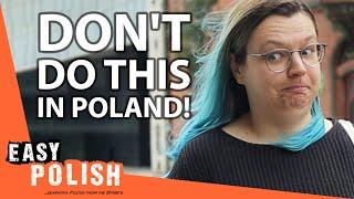 7 More Things NOT to Do in Poland | Easy Polish 194