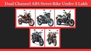 Dual Channel ABS Street Bike Under 2 Lakh  | Engine Capacity | Price | Gearbox