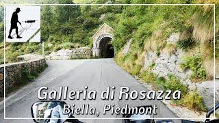 Galleria di Rosazza, Road SP513, Biella, Piedmont, Italy - by motorcycle