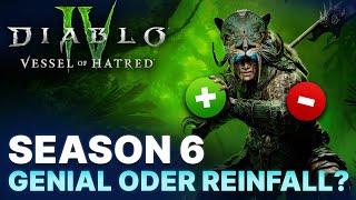 Diablo 4 | Ist Vessel of Hatred GENIAL oder ein REINFALL? Mein Season 6 Fazit!