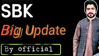 SBK new update||SBK big update