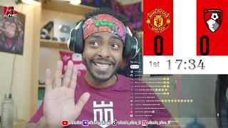 Manchester United Vs Bournemouth Live Reaction