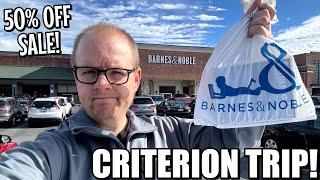 Criterion Barnes And Noble TRIP And Haul! | 50% Off Sale!!