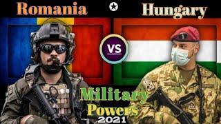 Romania V/S Hungary Military Powers Comparison 2021||Romania & Hungary Army compare| Military Powers