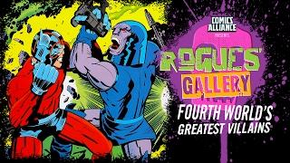 10 Greatest Fourth World Villains - Rogues' Gallery