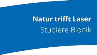 Natur trifft Laser: Bionik studieren an der Hochschule Mittweida