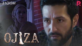 Ojiza (o'zbek serial) | Ожиза (узбек сериал) 31-qism