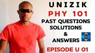 PAST QUESTIONS, SOLUTIONS & ANSWERS//SCALARS & VECTORS//PHY 101