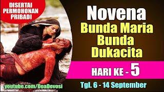 DOA NOVENA BUNDA MARIA BUNDA DUKACITA Hari ke-5 ( Disertai Permohonan Pribadi ) | Doa Katolik