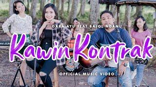 Dara Ayu Ft. Bajol Ndanu - Kawin Kontrak (Official Music Video) | KENTRUNG