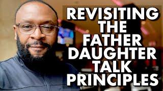 REVISITING THE FATHER DAUGHTER TALK w/ R.C. BLAKES