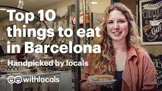 What to eat and where to eat in Barcelona  Handpicked by locals 