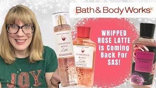 Bath & Body Works WHIPPED ROSE LATTE Is Coming Back!